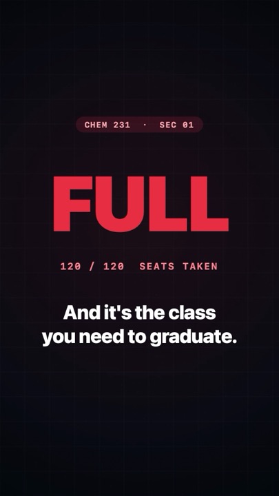 A full class, a seat opening, and the text that gets you in